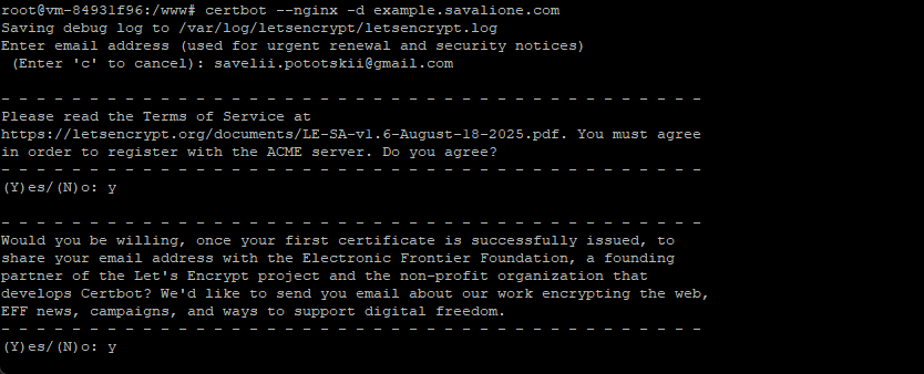 Certbot prompt asking for email and Terms of Service agreement Certbot prompt asking for email and Terms of Service agreement
