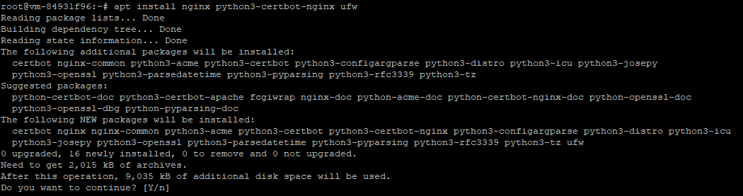 Terminal output showing installation of nginx, python3-certbot-nginx, and ufw Terminal output showing installation of nginx, python3-certbot-nginx, and ufw
