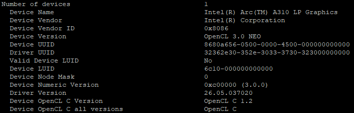 Output of the clinfo command Terminal output of clinfo showing that the Intel ARC A310 was recognized as an OpenCL device